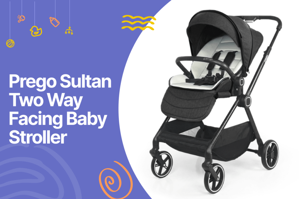 Prego sultan two way facing baby stroller