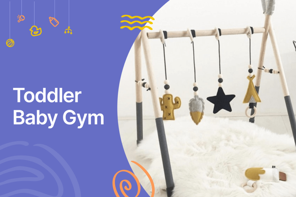 Toddler baby gym