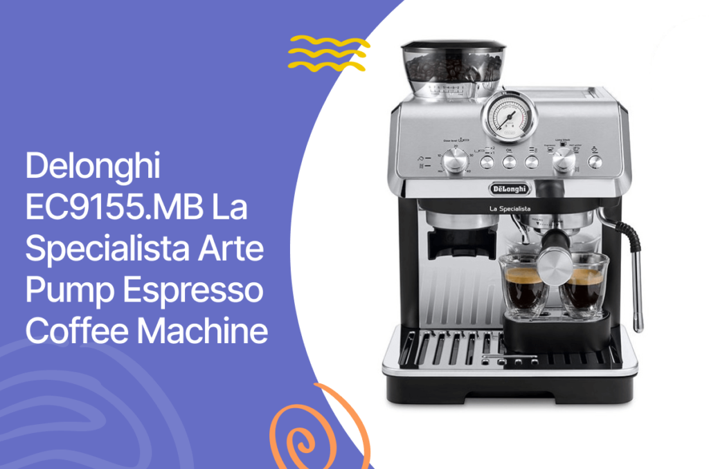 Delonghi ec9155. Mb la specialista arte pump espresso coffee machine