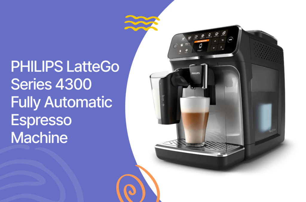 Philips lattego series 4300 fully automatic espresso machine