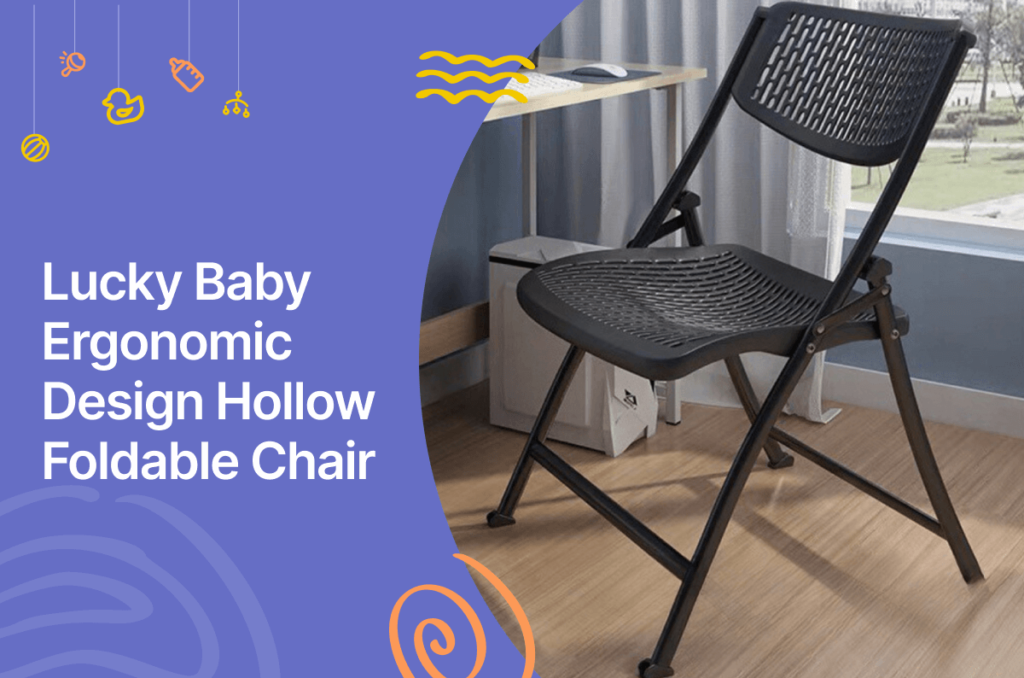Lucky baby ergonomic design hollow foldable chair