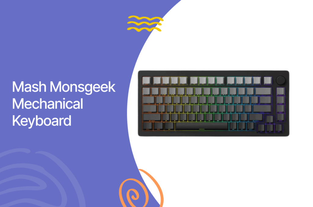 Mash monsgeek mechanical keyboard