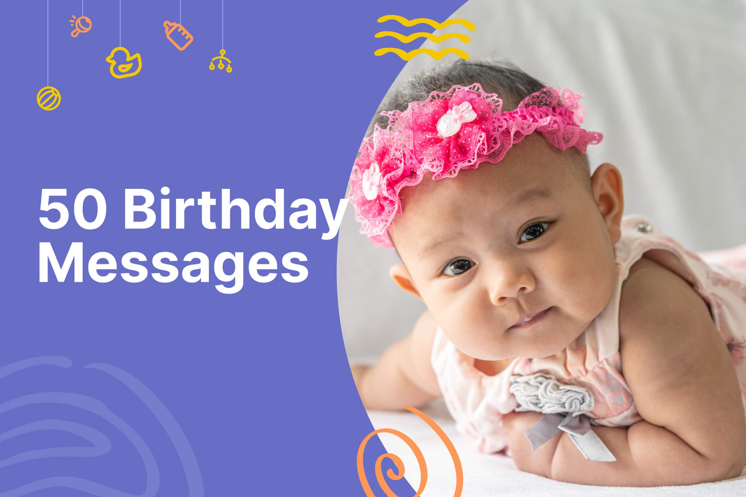50 birthday messages for a one-month-old baby boy