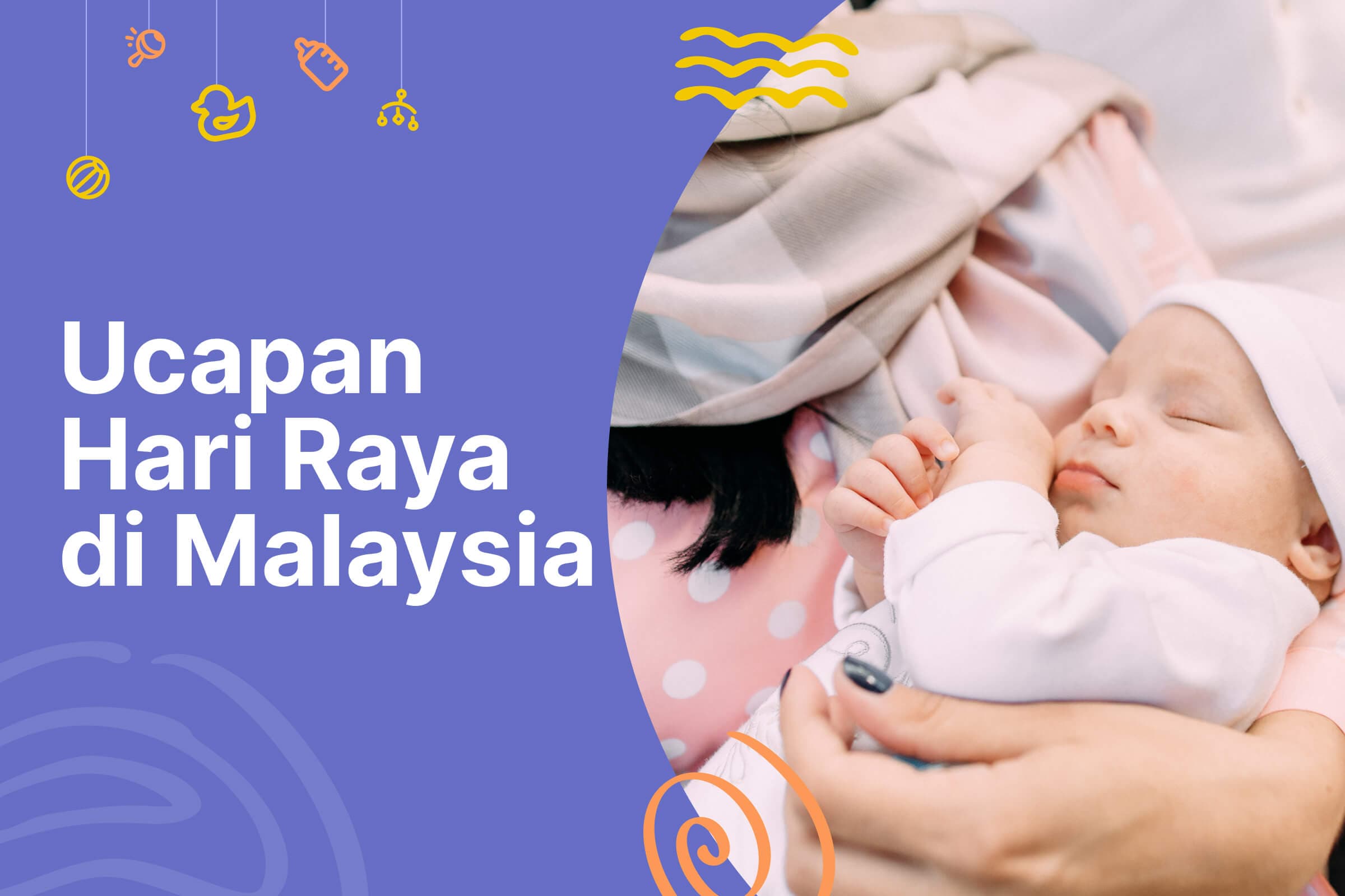 50 kata-kata ucapan Hari Raya untuk bayi