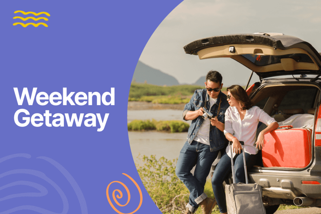Weekend Getaway