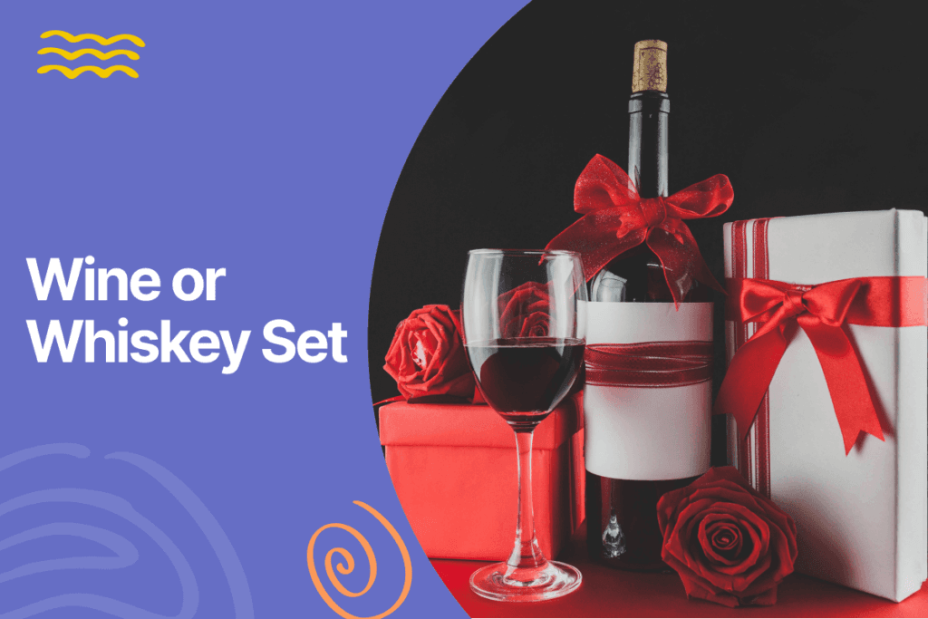 Wine or Whiskey Set