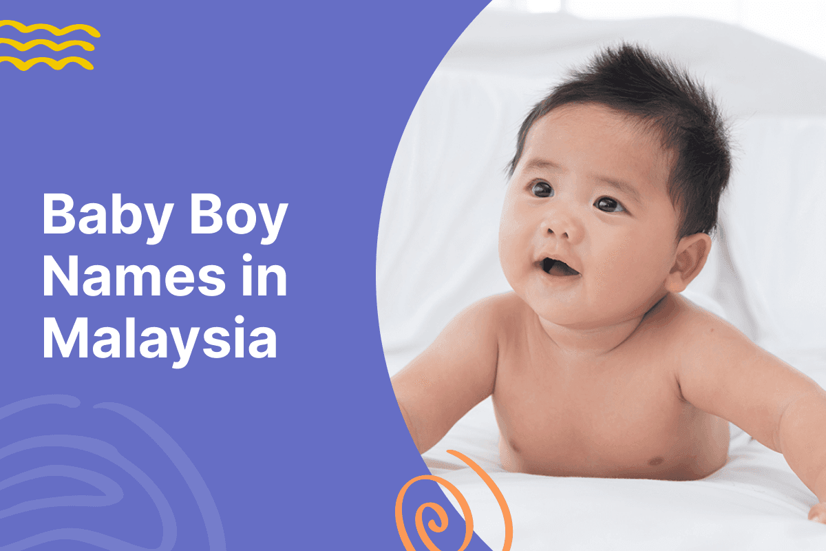 Top 232 Baby Boy Names in Malaysia