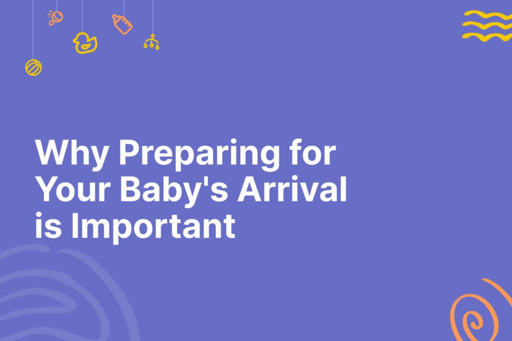 Preparing For Baby's Arrival
