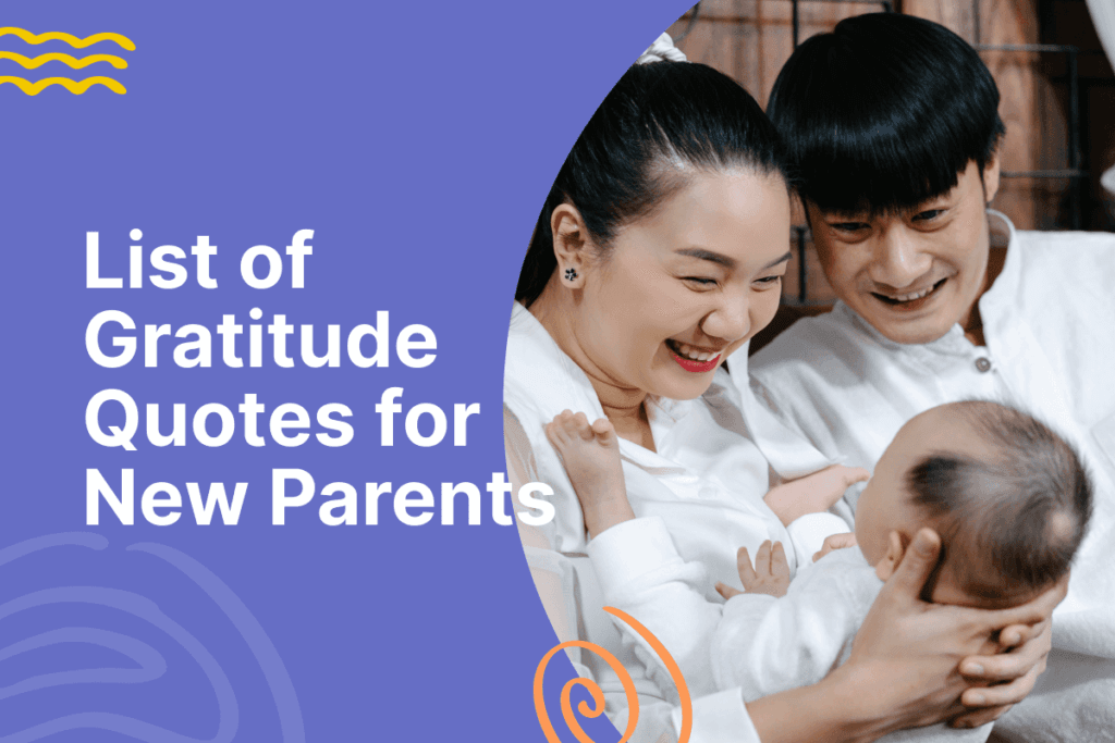 List of Gratitude Quotes for New Parents