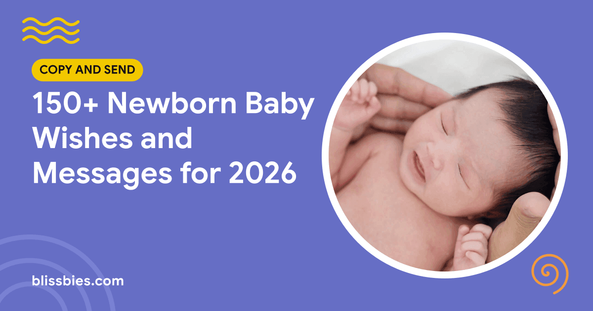 Title card: 150+ Newborn Baby Wishes and Messages for 2026, with a parent cradling a sleeping newborn