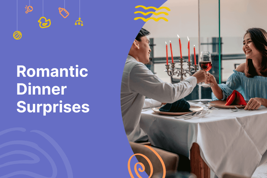 Romantic Dinner Surprises
