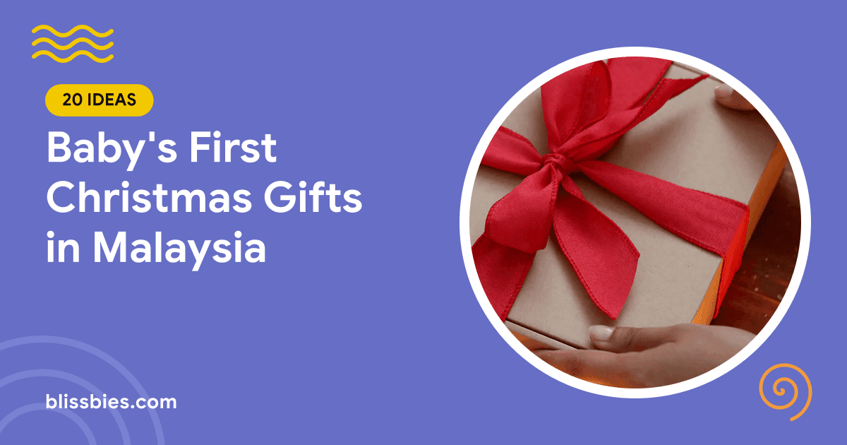 Blissbies title card: Baby's First Christmas Gifts in Malaysia, with hands holding a gift box tied with a red ribbon