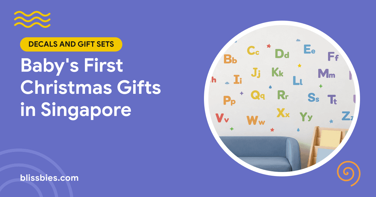 Blissbies title card: Baby's First Christmas Gifts in Singapore, with Blissbies alphabet learning wall decals on a wall