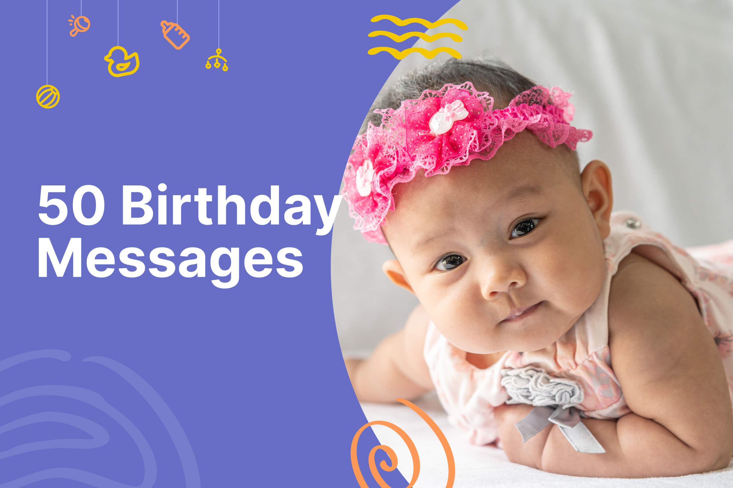 Birthday Messages for a One-Month-Old Baby