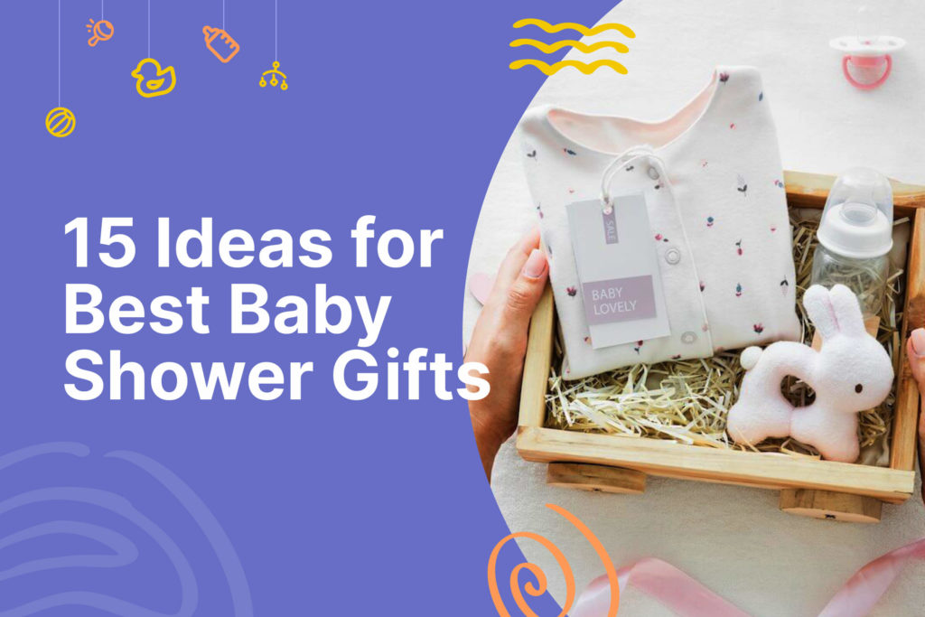 15 best baby shower gifts