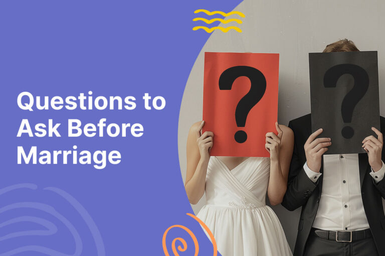 Questions to Ask Before Marriage
